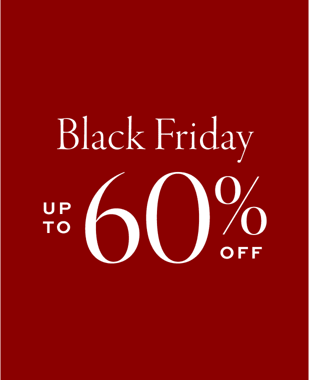 Black Friday: Up to 60% Off