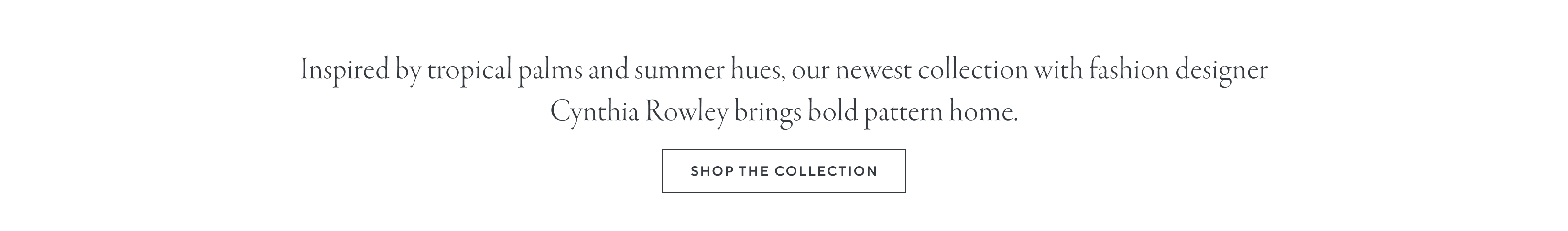 Shop the Collection
