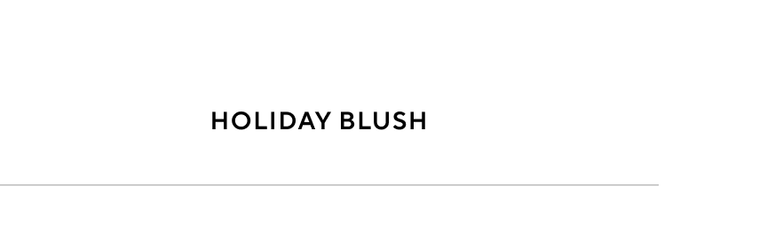 Holiday Blush