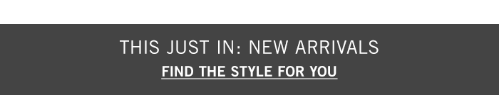 New Arrivals