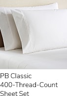 PB Classic 400-Thread-Count Sheet Set