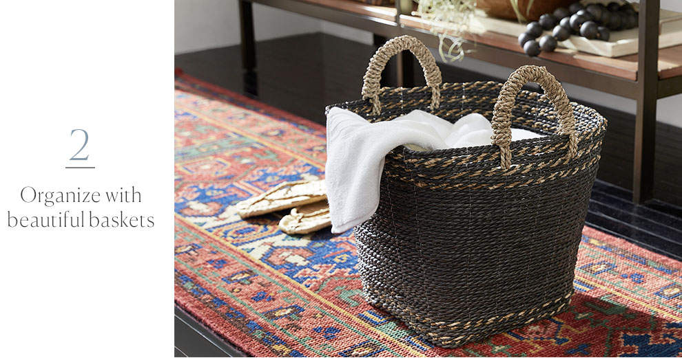 Organize with beautiful baskets