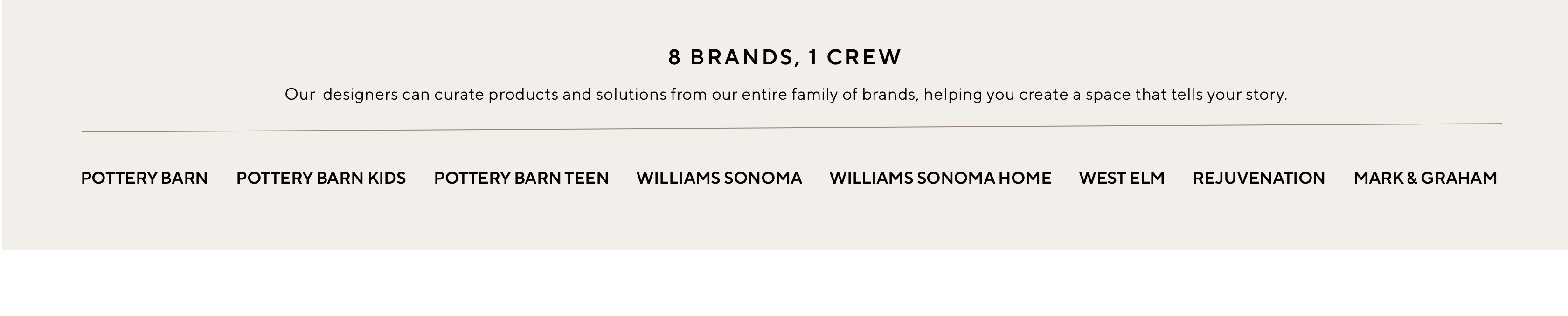 8 Brands, 1 Crew