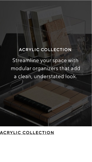ACRLYIC COLLECTION