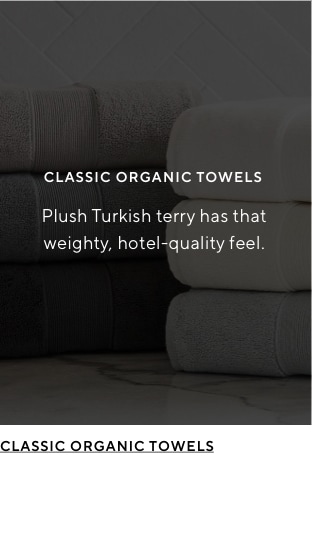 CLASSIC ORGANIC TOWELS