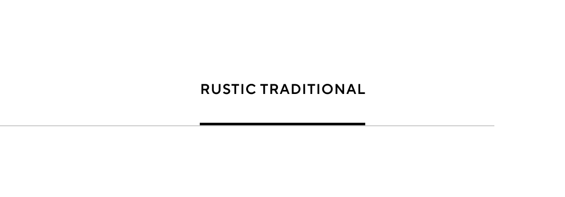 Rustic Traditional