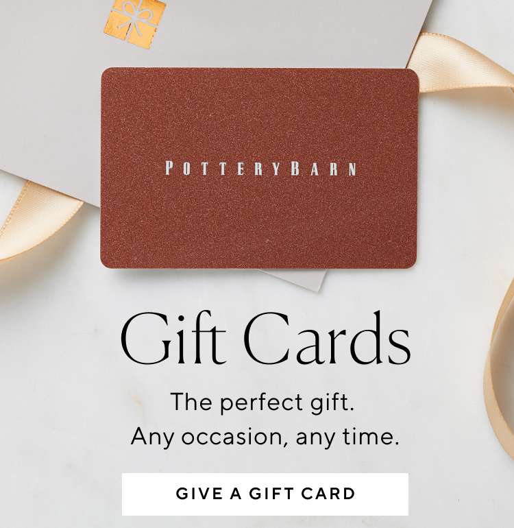 Gift Cards Pottery Barn, Gift Cards Pottery Barn