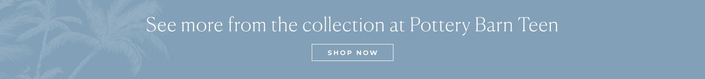 Shop Roxy x Pottery Barn Teen