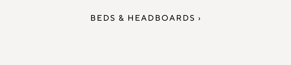 Beds & Headboards