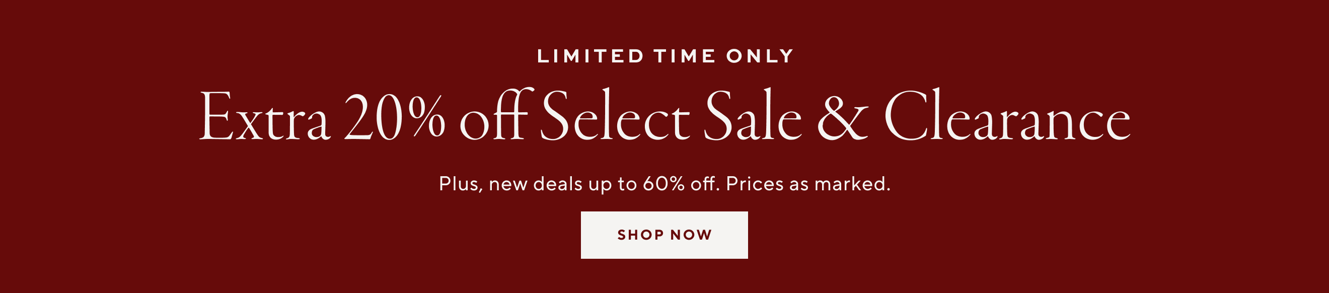 Extra 20% Off Select Sale & Clearance