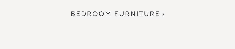 Bedroom Furniture