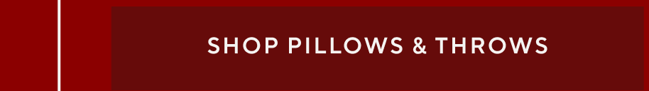 Pillows & Throws