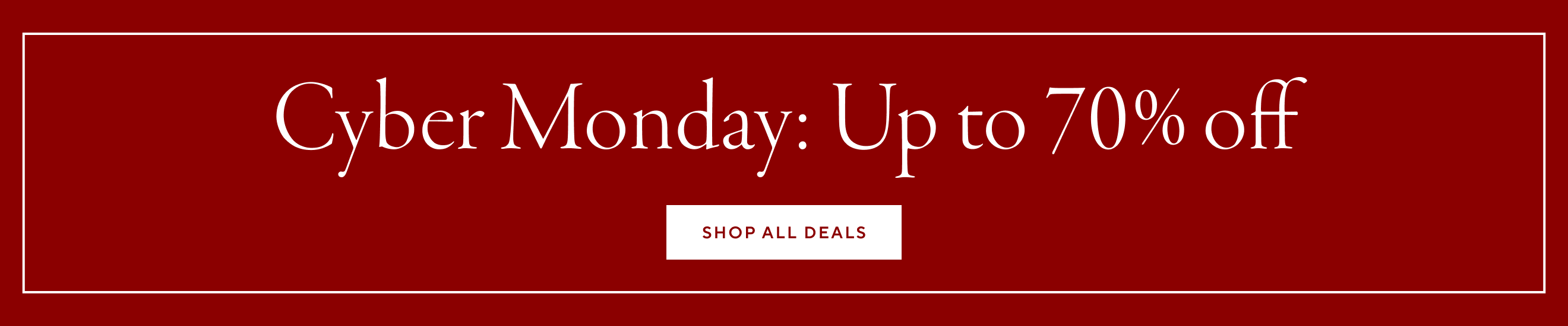 Cyber Monday Up to 70% off