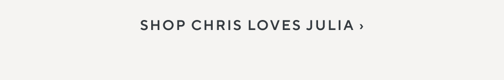 Chris Loves Julia
