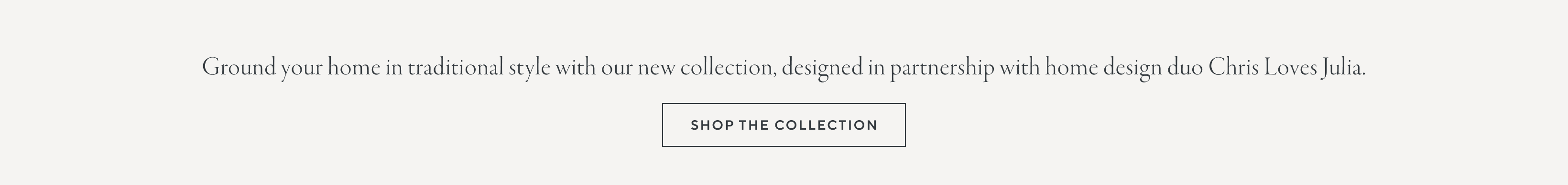 Shop the Collection