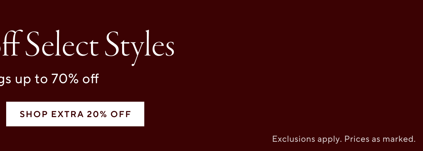 Extra 20% Off Select Sale & Clearance