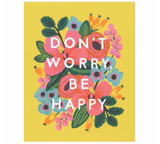 Don T Worry Be Happy By Rifle Paper Co Pottery Barn