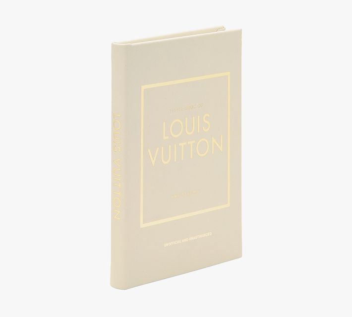 Unofficial Little Book of Louis Vuitton