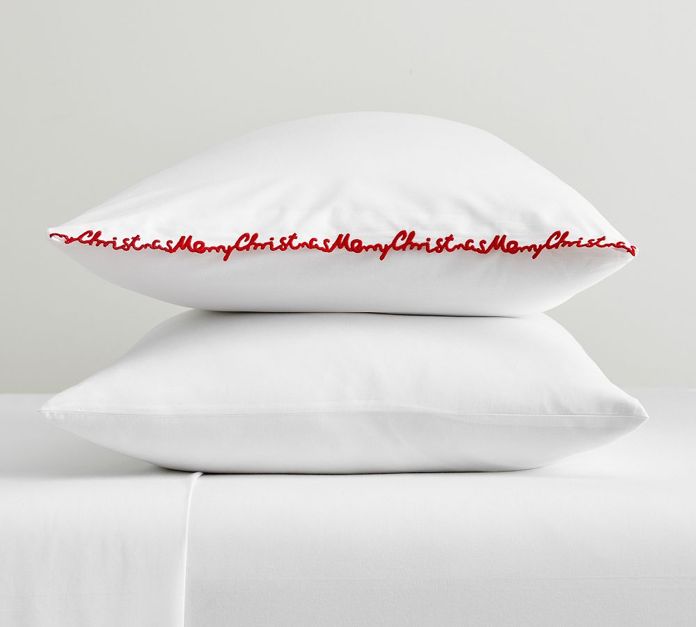 Merry Christmas Embroidered Percale Pillowcases