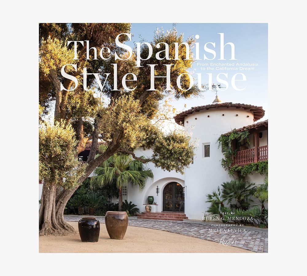 The Spanish Style House Pottery Barn