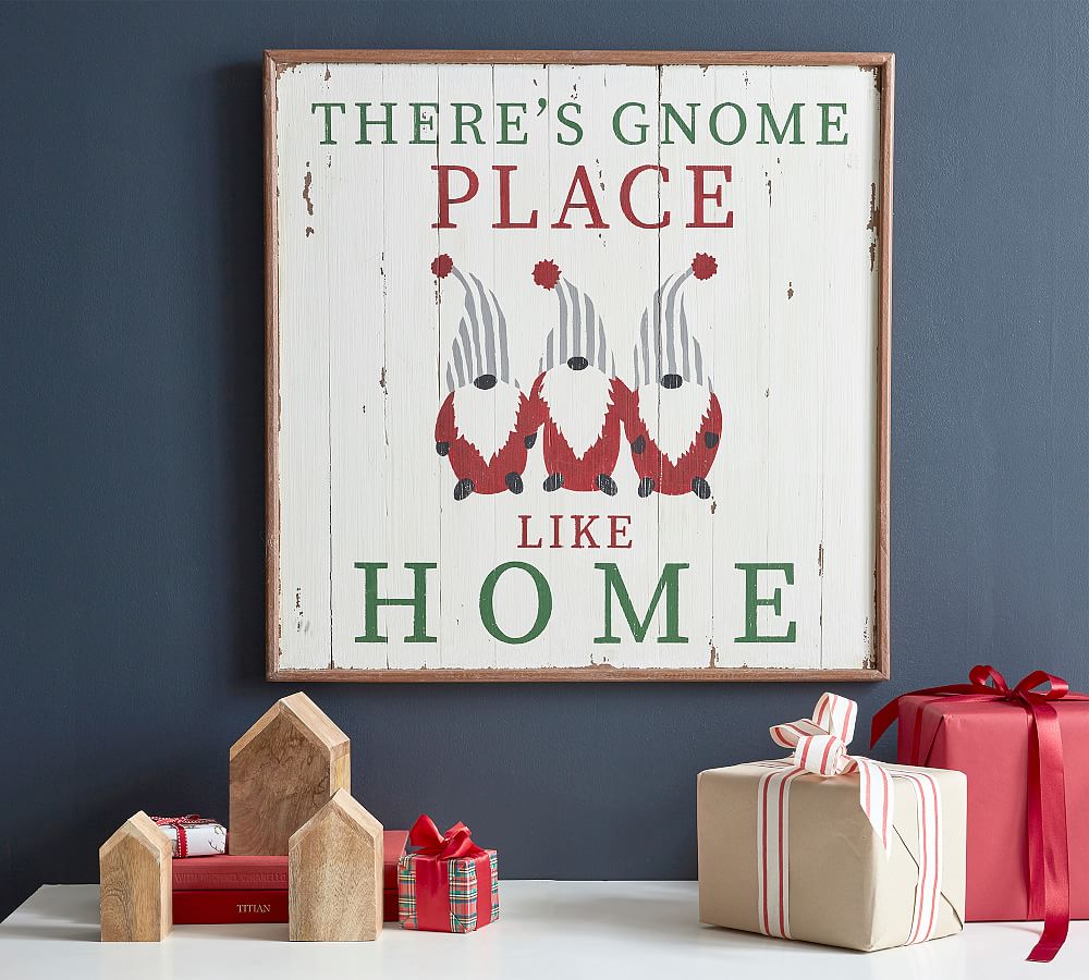 There's Gnome Place Like Home Sign