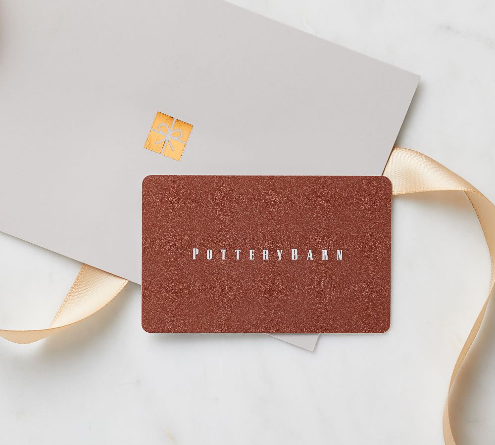 Pottery Barn Gift Cards | Pottery Barn