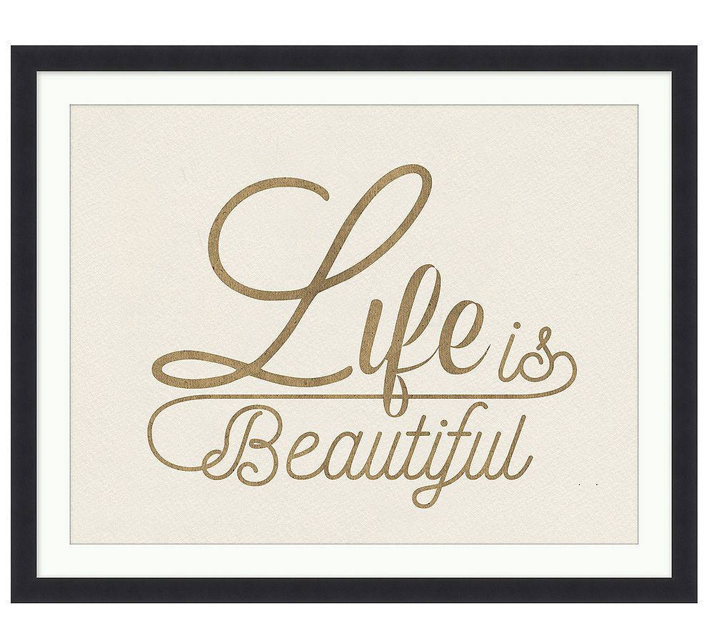 Life is Beautiful