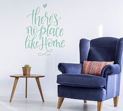There's No Place Like Home Removable Wall Decal