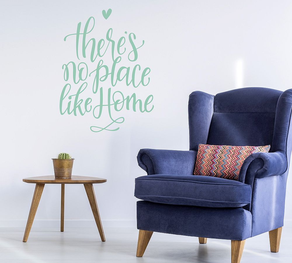 There's No Place Like Home Removable Wall Decal