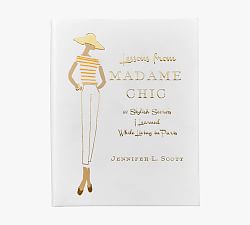 Madame Chic by Jennifer L. Scott