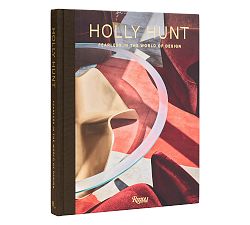 Holly Hunt: Fearless In A World of Design