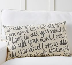 Love Is All You Need Printed Pillow Cover