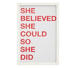 She Believed She Could So She Did Framed Print