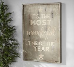 It's the Most Wonderful Time of the Year Sign - Grey