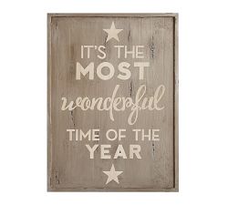 It's the Most Wonderful Time of the Year Sign - Grey