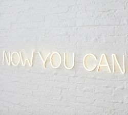 Now You Can Lit Sign