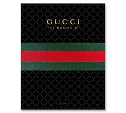 Gucci: The Making Of by Frida Giannini