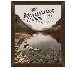 The Mountains Are Calling Print