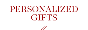 Personalized Gifts