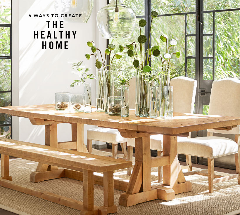 6 Ways to Create the Healthy Home