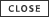 close button