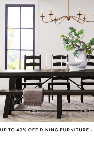 Up to 40% Off Dining Furniture