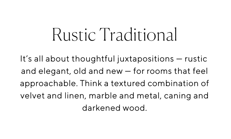 Rustic Traditional