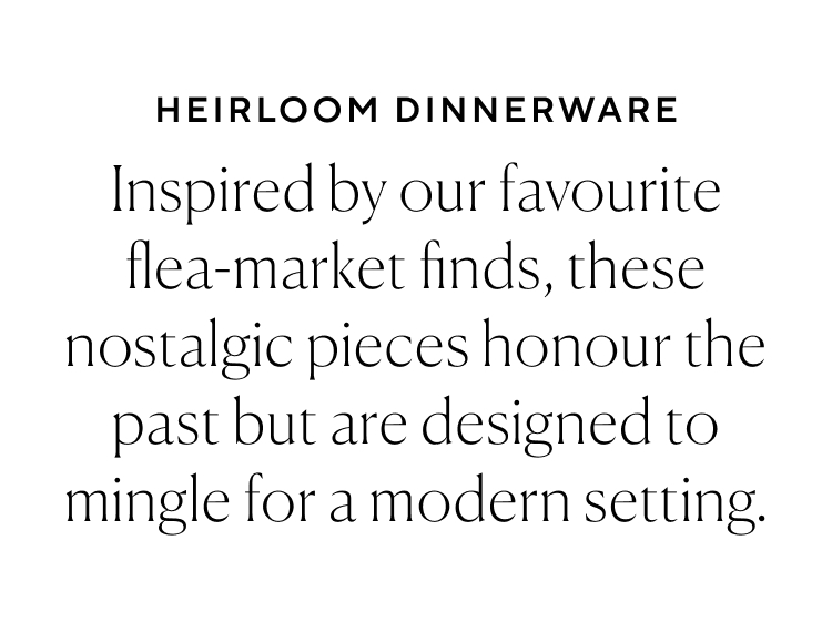 Shop Heirloom Dinnerware