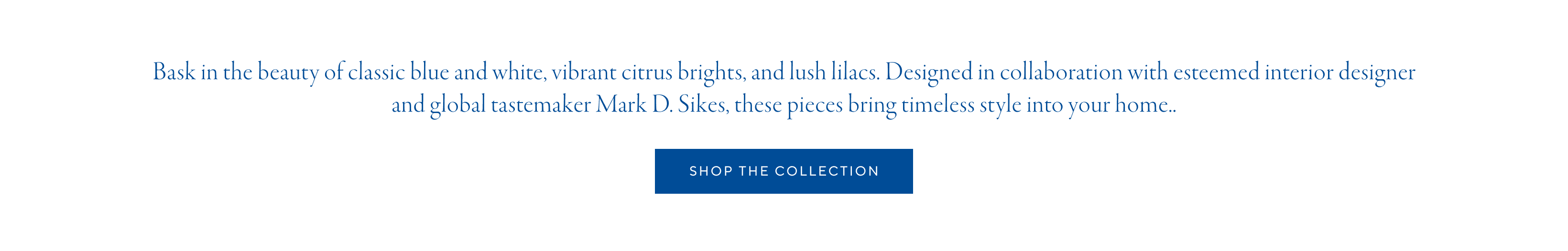 Shop the Collection