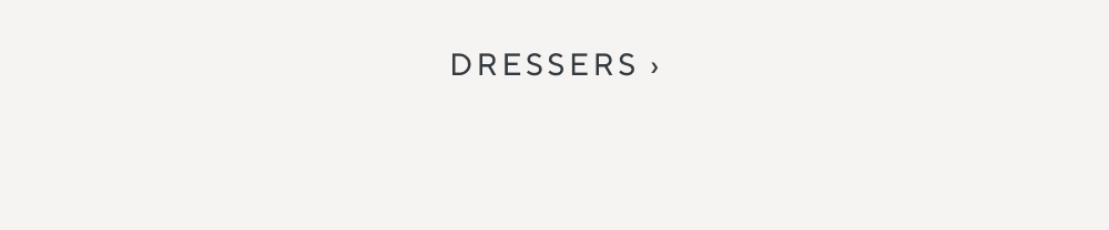 Dressers