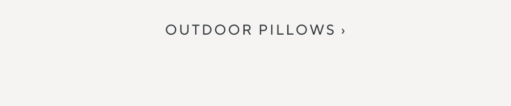 Outdoor Pillows
