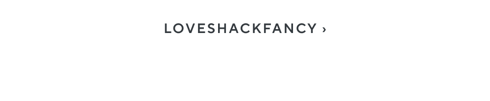 LoveShackFancy