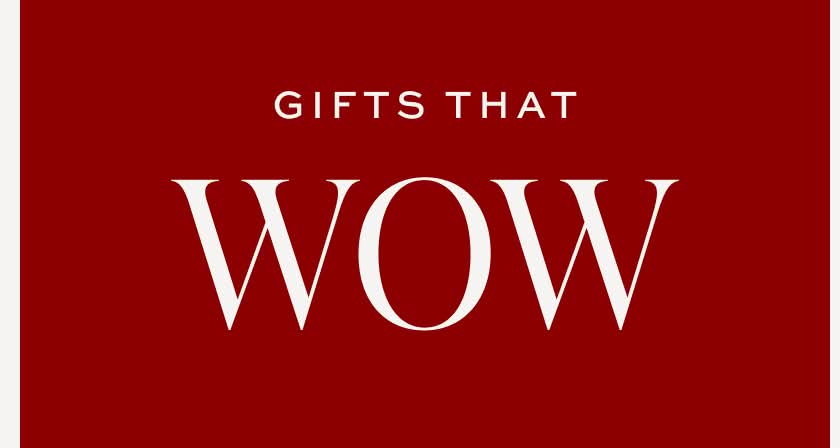 Gifts the WOW