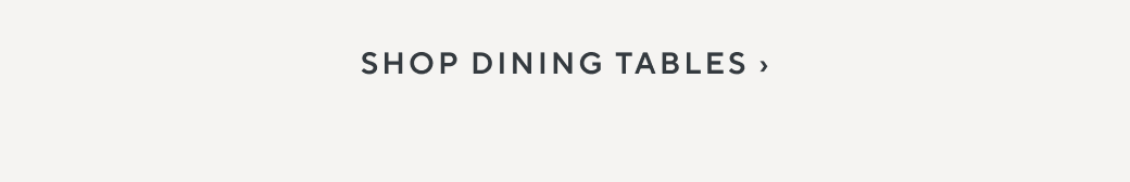 Dining Tables